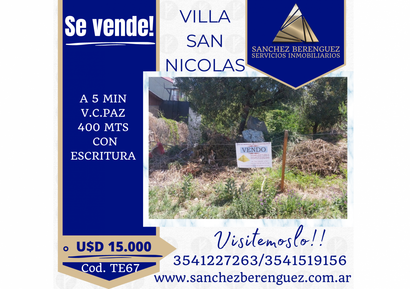 ESPECTACULAR TERRENO EN VILLA SAN NICOLAS MALAGUENO. TE67